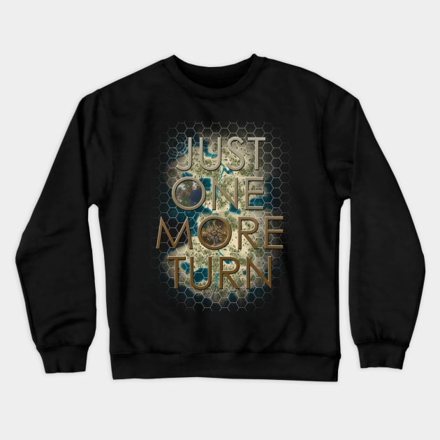 Just one more turn..... really Crewneck Sweatshirt by archclan